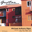 Guitar Sudamericana, un album de Michael Nigro